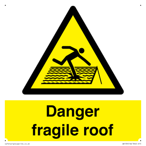 danger fragile roof